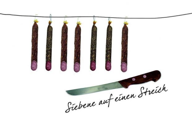 In Anlehnung an das tapfere Schneiderlein gibt es hier sieben Stracke auf einen Streich. In Anlehnung an das tapfere Schneiderlein gibt es hier sieben Stracke auf einen Streich.