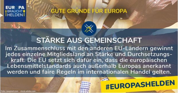 „Stärke aus Gemeinschaft“ Nur einer von sieben triftigen Gründen, die aus Sicht der Lebensmittelhersteller für ein geeintes Europa mit offenen Grenzen sprechen. „Stärke aus Gemeinschaft“ Nur einer von sieben triftigen Gründen, die aus Sicht der Lebensmittelhersteller für ein geeintes Europa mit offenen Grenzen sprechen.